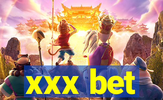 xxx bet